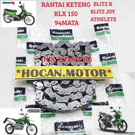 RANTAI KETENG RANTAI KAMPRAT KLX 150 BLITZ R BLITZ JOY ATHLETE 94 MATA HIGH QUALITY