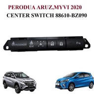 PERODUA ARUZ & MYVI 2020 CENTER SWITCH LOCK SWITCH 88610-BZ090