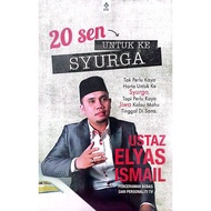 20 sen untuk ke syurga ( ustaz Elyas Ismail)