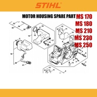 STIHL Chainsaw MS 170 / 180 -  Motor Housing Spare Part / Alat Ganti MS 170 / 180