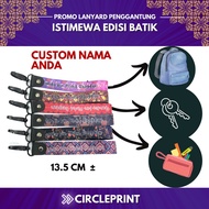 LANYARD PENGGANTUNG EDISI BATIK
