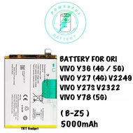 BATTERY FOR ORI VIVO Y36(4G/5G) / Y27(4G) V2249 / Y27S V2322 / Y78(5G) (B-Z5) 5000mAh