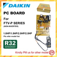 ORIGINAL DAIKIN INDOOR PC BOARD PCB (R32) NON-INVERTER FTV28/35/50/60P FTV-P SERIES