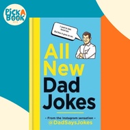 [100% Original Books] - All New Dad Jokes : The perfect gift from the Inst by Dad Says Jokes (UK edi