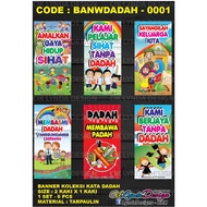 PRE-ORDER - BANNER SET HIASAN KATA DADAH (PPDa) SEKOLAH