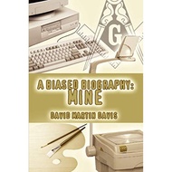 A Biased Biography - Paperback - English - 9780595333202