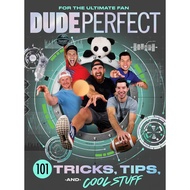[MPH] - Dude Perfect: 101 Tricks, Tips, and Cool Stuff (ISBN: 9781400217076)
