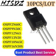 1-5PCS OSPF10N65C OSPF2N60C OSPF16N50S OSPF13N50 OSPF9N50C OSPF12N65 TO-220F Field-effect transistor