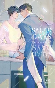 Salad Days: 经久 Vol.2（English Edition） Jing Shui Bian