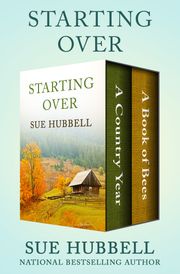 Starting Over Sue Hubbell