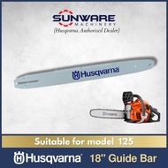 HUSQVARNA 125 Chainsaw - 18" Guide Bar / Papan Rantai