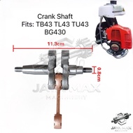 CRANKSHAFT TL43 TB43 TU43 BG430 BRUSH CUTTER MESIN RUMPUT SPARE PART