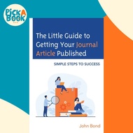 [100% Original Books] - The Little Guide to Getting Your Journal Article Pu by John, BA Bond (UK edi