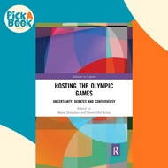 [100% Original Books] - Hosting the Olympic Games - Uncertainty, Debate by Pierre-Olaf Schut (UK edi