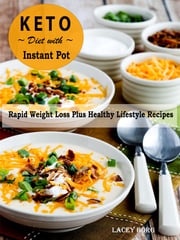 Keto Diet with Instant Pot Lacey Borg