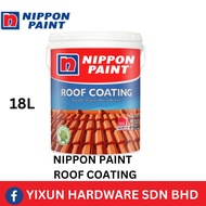 Nippon Roof Coating Paint Cat Bumbung Rumah Roofing Paint Cat Atap Rumah Cat Bumbung Genting 屋顶 瓦片 漆 18L