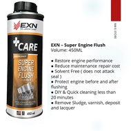 EXN Super Engine Flush (+Care series) 450ml [New]