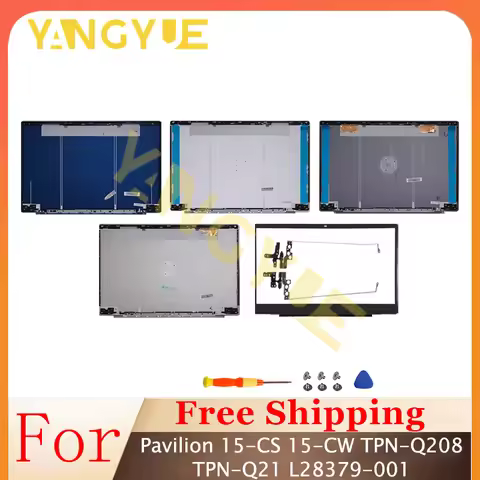 For Pavilion 15-CS 15-CW TPN-Q208 TPN-Q21 Laptop LCD Back Cover/Bezel/Hinges/Palmrest/Bottom Case L2