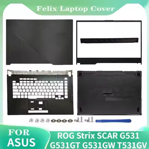 NEW For ASUS ROG Strix SCAR G531 G531GT G531GW T531GV LCD Back Cover Front Bezel Palmrest Bottom Cas