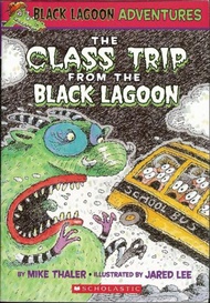 Black Lagoon Adventures, No.1: Class Trip from the Black Lagoon