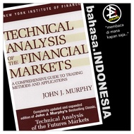 Financial Market Technical Analysis - John J. Murphy