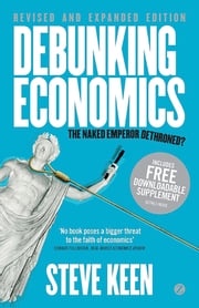 Debunking Economics Professor Steve Keen