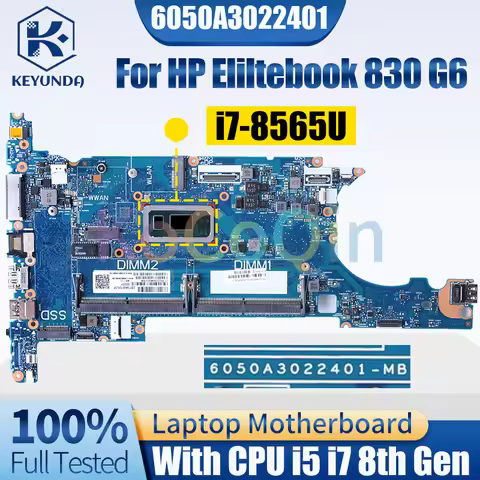 6050A3022401 For HP Eliltebook 830 G6 Notebook Mainboard i5-8265U i5-8365U i7-8565U i7-8665U Laptop 