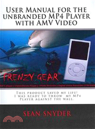 User Manual for the Unbranded Mp4 Player With Amv Video — This Product Saved My Life. I Was Ready to
