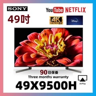 49吋 4K smart TV Sony49X9500H 4K Smart TV WiFi上網智能電視