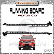 Proton X70 Side Step Running Board Side Step