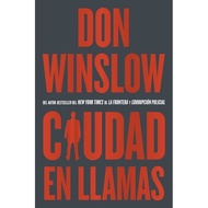 [100% Original Books] - City on Fire  Ciudad en llamas (Spanish edition) by Don Winslow (US edition,