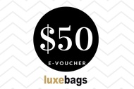 Luxebags $50 E-Voucher with minimum spending of $300 for in store purchase only
