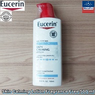 Eucerin® Skin Calming Lotion Fragrance Free 500mL ยูเซอริน โลชั่น