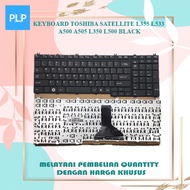 Toshiba L350 L355 A500 A505 AA550 555 Keyboard