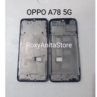 Oppo A78 5G lcd Stand Bone Frame