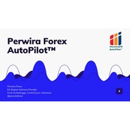 ROBOT FOREX / EA / EXPERT ADVISOR / FOREX ROBOT PERWIRA-FX AUTO PILOT