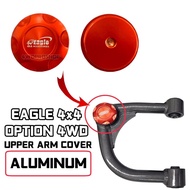 EAGLE 4X4 OPTION UPPER ARM CAP COVER HILUX RANGER NAVARA D-MAX TRITON  COLORADO VIGO REVO ROCCO T6 T