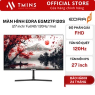 EDRA EGM27F120S, EGM27F120H monitor (27 inch/ FullHD/ 120hz/ 1ms) - Genuine product.