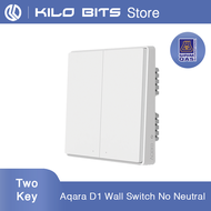 Aqara D1 Wall Switch Global Version Single Fire Wire Smart Home Light Control ZigBee Version SIRIM (