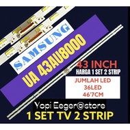 SAMSUNG 43 INCH LED TV BACKLIGHT UA-AU8000 43 INCH LED TV BACKLIGHT