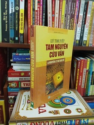 Sách Lý Thuyết Tam Nguyên Cửu Vận Và Nguyên Lý Dự Báo Cổ