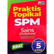 ILMU BAKTI PRAKTIS TOPIKAL SPM SAINS (DWIBAHASA) TINGKATAN 5 KSSM