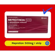 Meprotion 500MG 1 STRIP 10 Tablets/Skin Lightening Supplement/L Glutathione Glutation