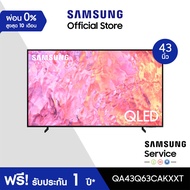 [จัดส่งฟรี] SAMSUNG TV QLED 4K  Smart TV 43 นิ้ว Q63C รุ่น QA43Q63CAKXXT Black One