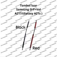 TOMBOL External button O/F + Volum Samsung galaxy A217/A21s 3 colors