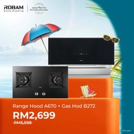 [Online Exclusive] ROBAM Hood (A670/A829) + Hob (B272/B276) Bundle