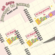 Ready stock A5 Notebook 40 DAYS JOURNEY TO JANNAH