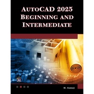 AUTOCAD® 2025 Beginning and Intermediate