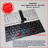 Acer Aspire V5-132 V5-132P V5-122P E3-111 E3-112 E11-111 ES1-111 ES1-131 ES1-131 ES1-131