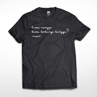 T-SHIRT YOU ASK Logo / t-shirt distro clothes You ask ask ask for unisex VIRAL T-SHIRT DILAN CEPMEK